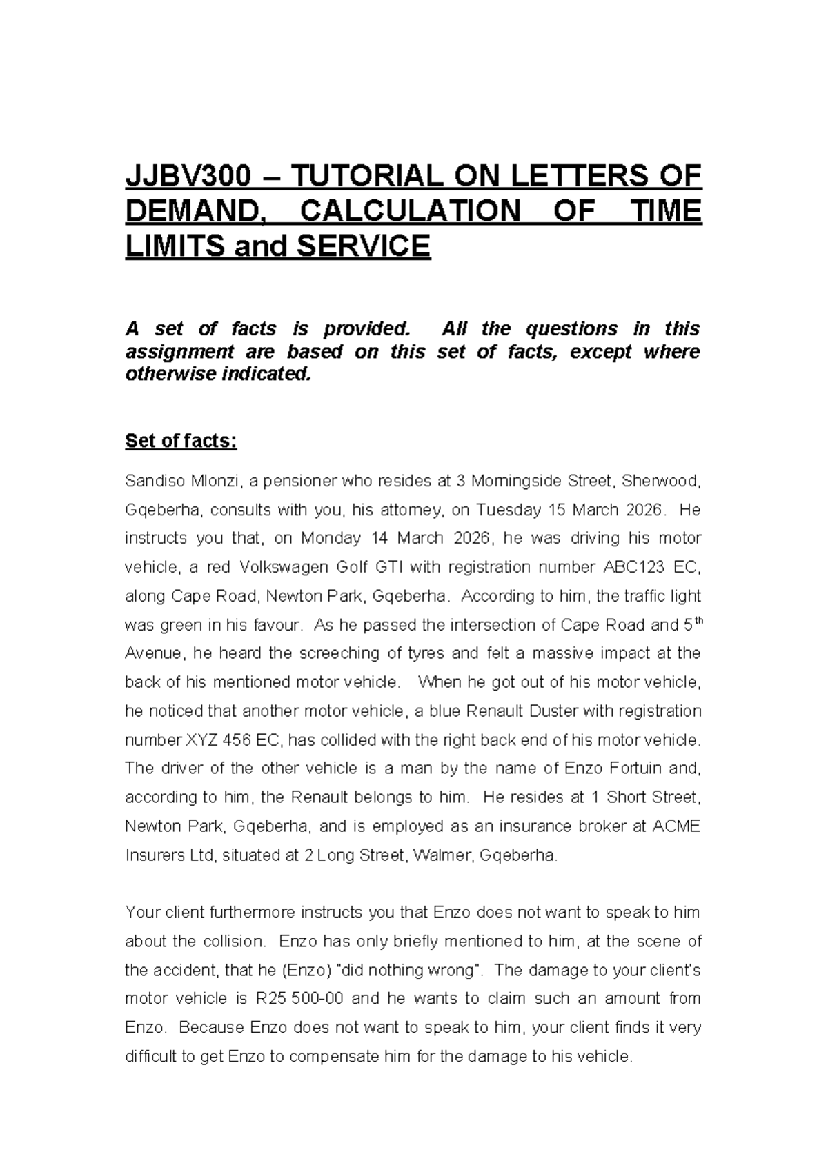 JJBV300 TUTORIAL 3: LETTERS OF DEMAND & TIME LIMITS - Studocu