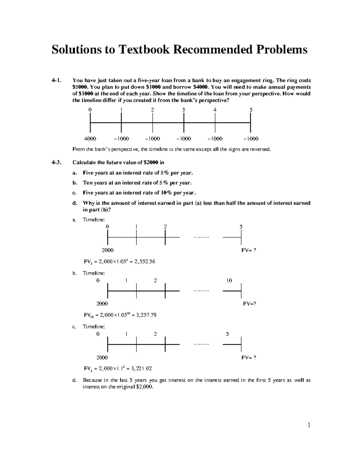 Solutions to Textbook Recommended Problems - You have just taken out a ...