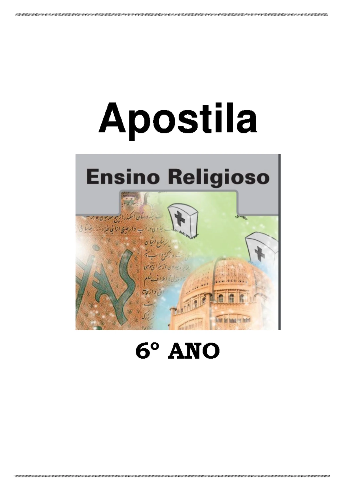 Bncc apostila ensino religioso 6 ano 1bimestre 1 - Apostila de Ensino ...