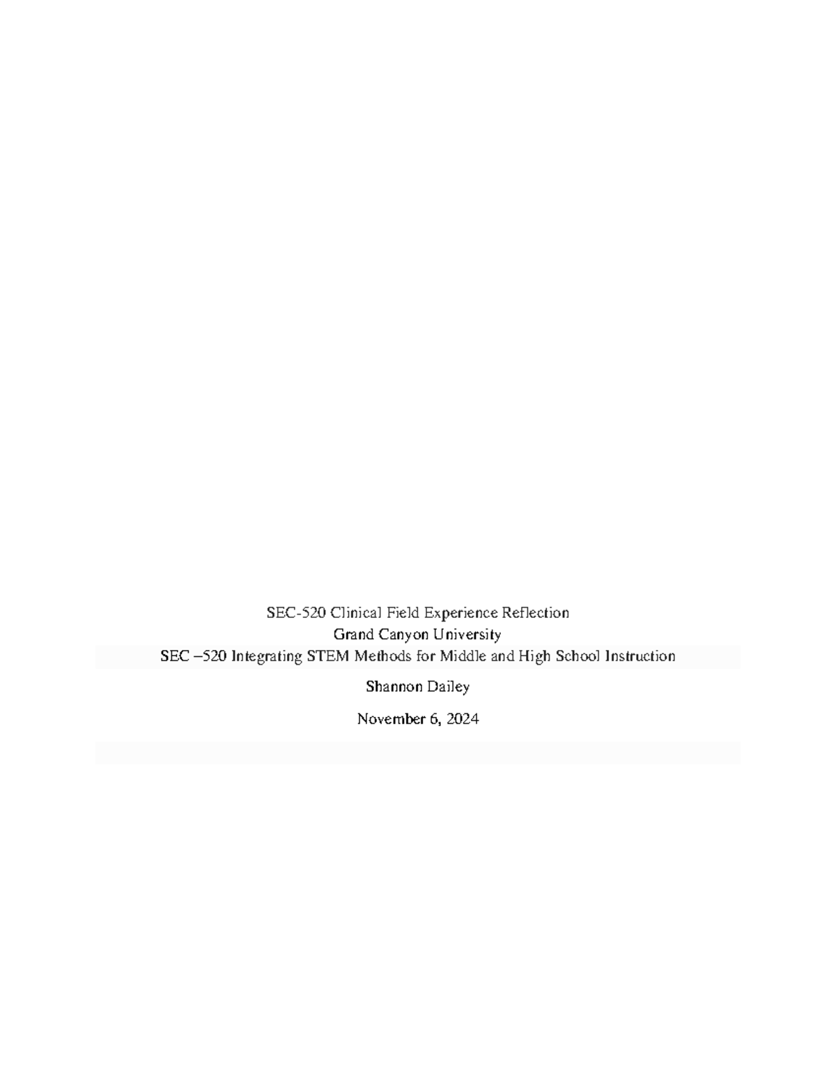 SEC 520 Field Experince Reflection - SEC-520 Clinical Field Experience ...