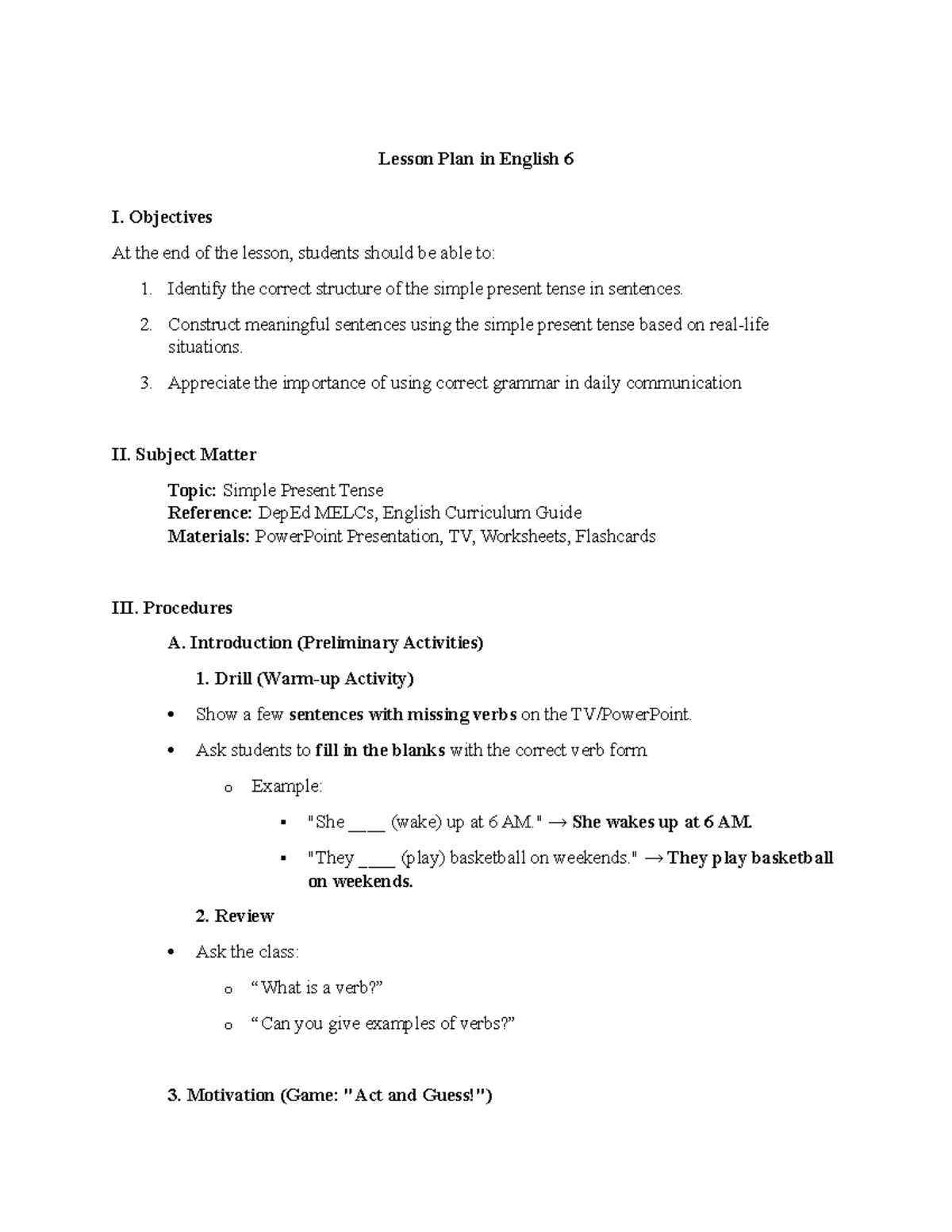 4As Simple Present Tense - Lesson Plan in English 6 I. Objectives At ...
