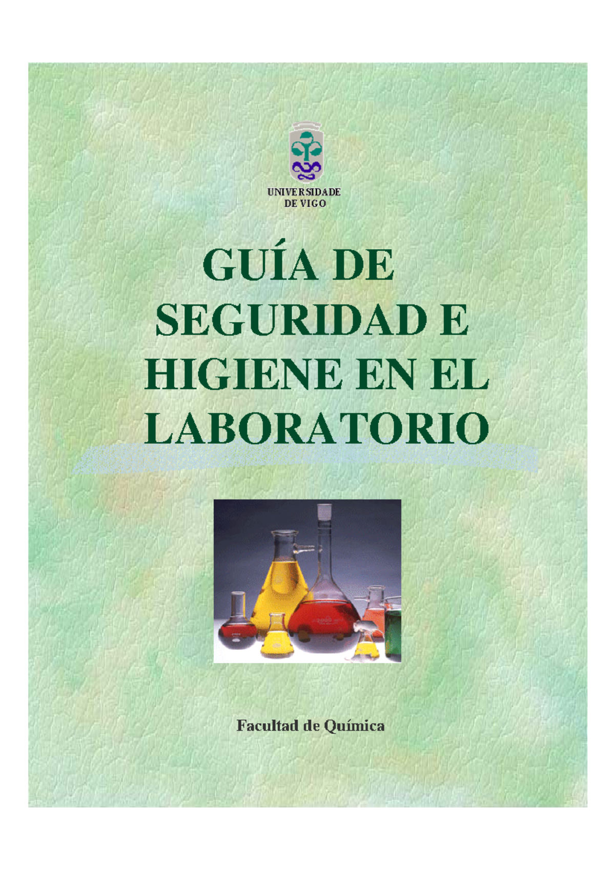 Guía de Seguridad e Higiene en el Laboratorio - Facultad de Química ...