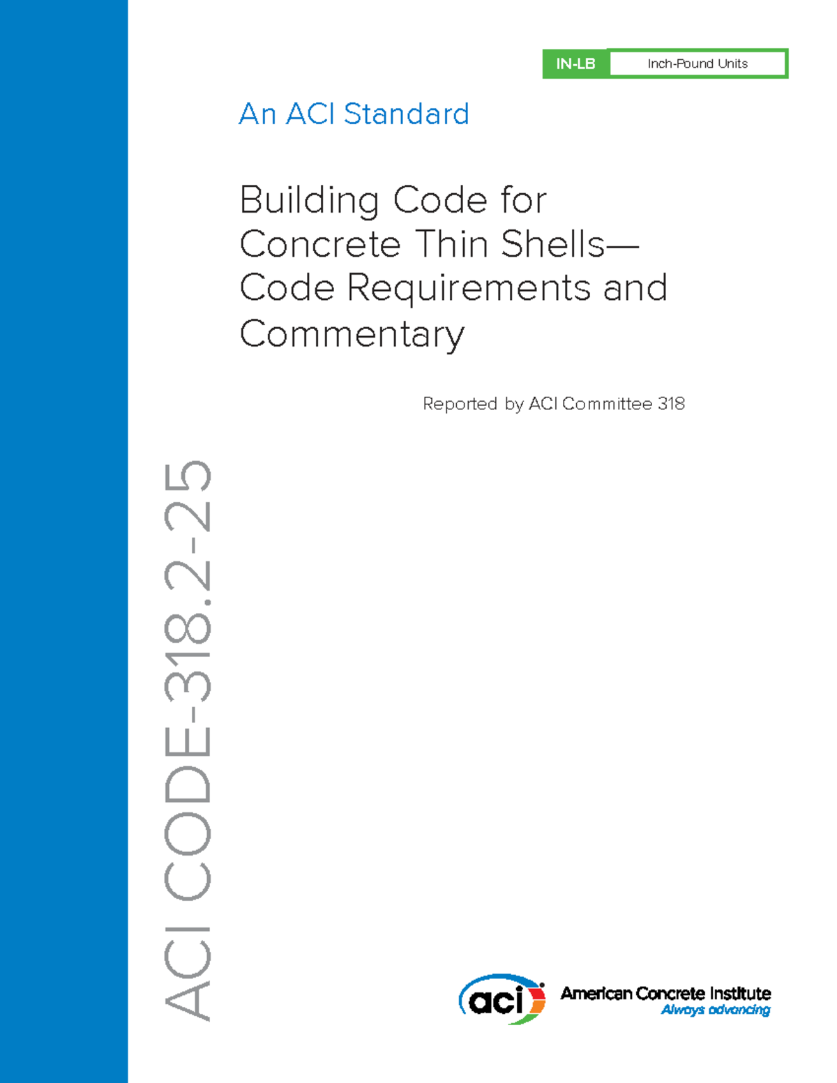 Building Code for Concrete Thin Shells: ACI 318 Requirements ...