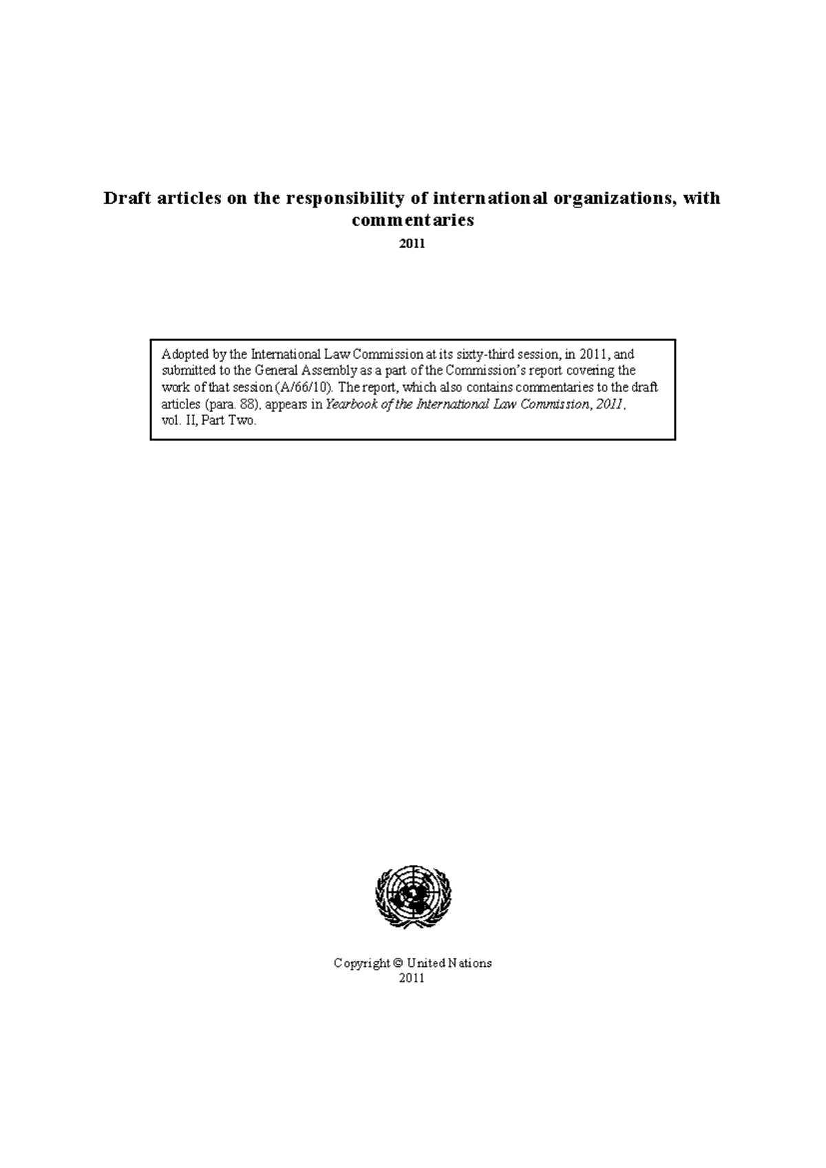 Draft Articles on the Responsibility of International Organizations ...