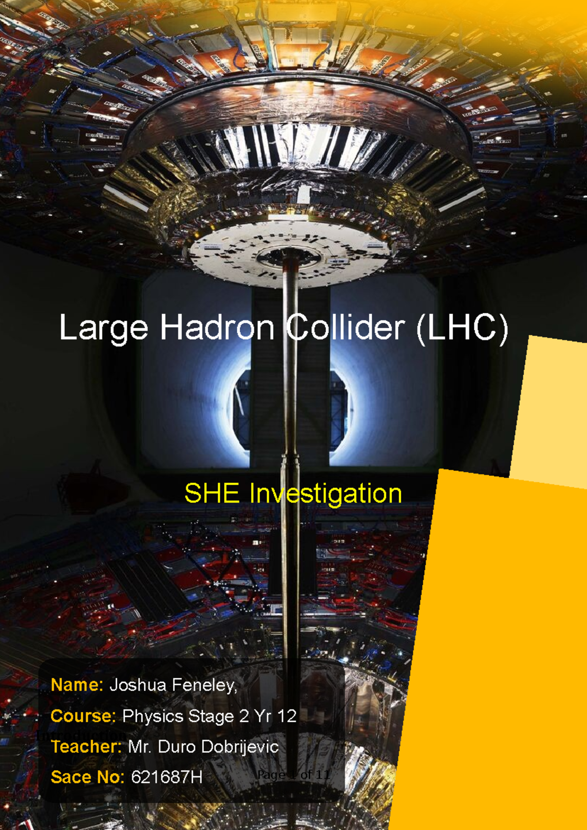 Physics AT1-SHE Investigation: The Large Hadron Collider Explained ...