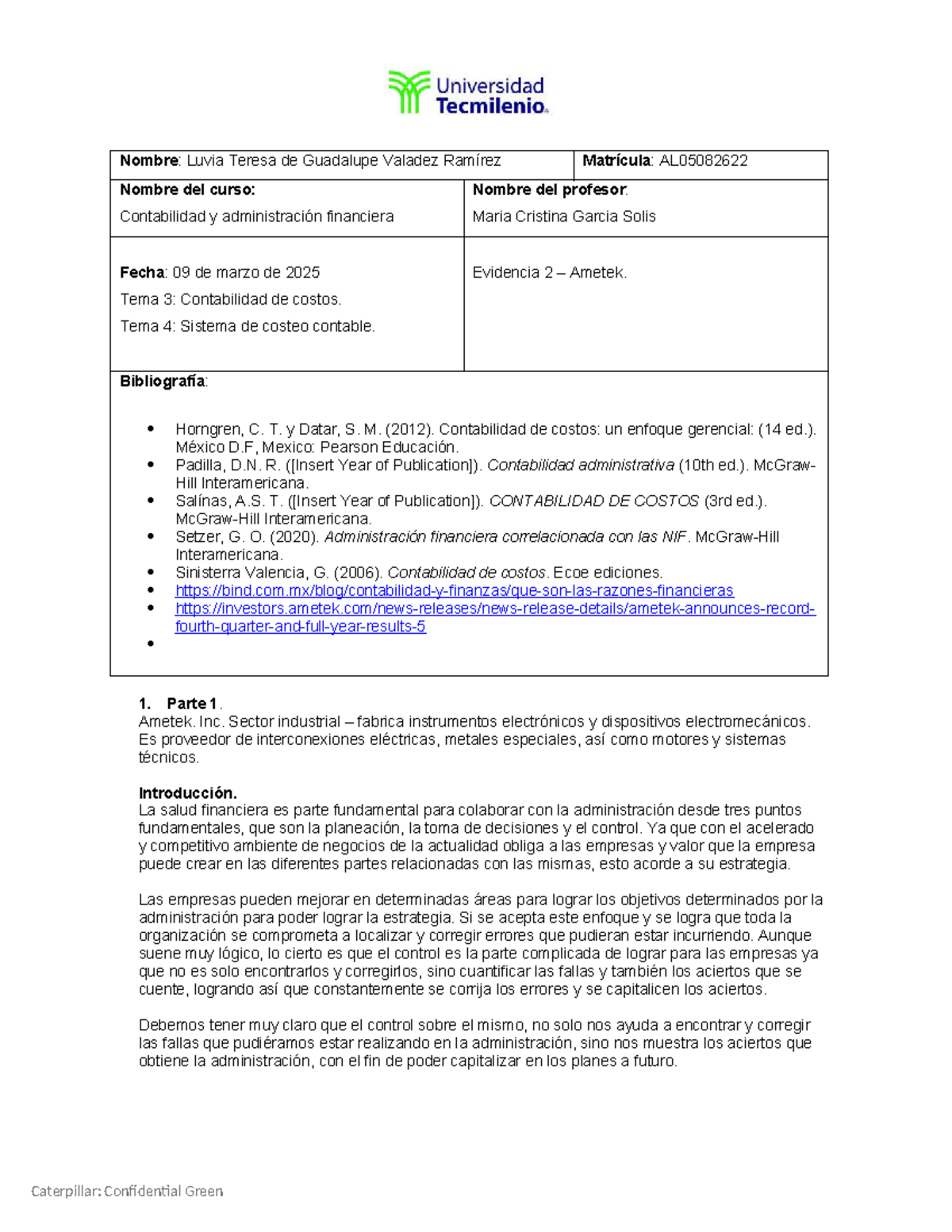 Evidencia 2: Análisis de Costos y Estrategias Financieras en AL05082622 ...