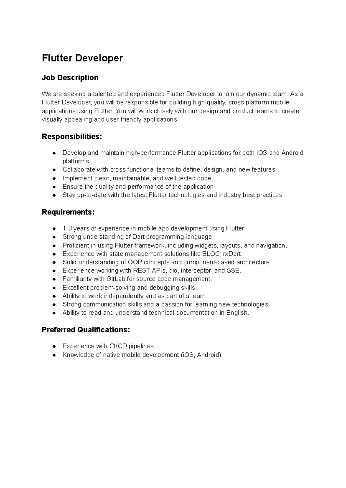 Flutter Developer JD 0724 - Flutter Developer Job Description We are ...