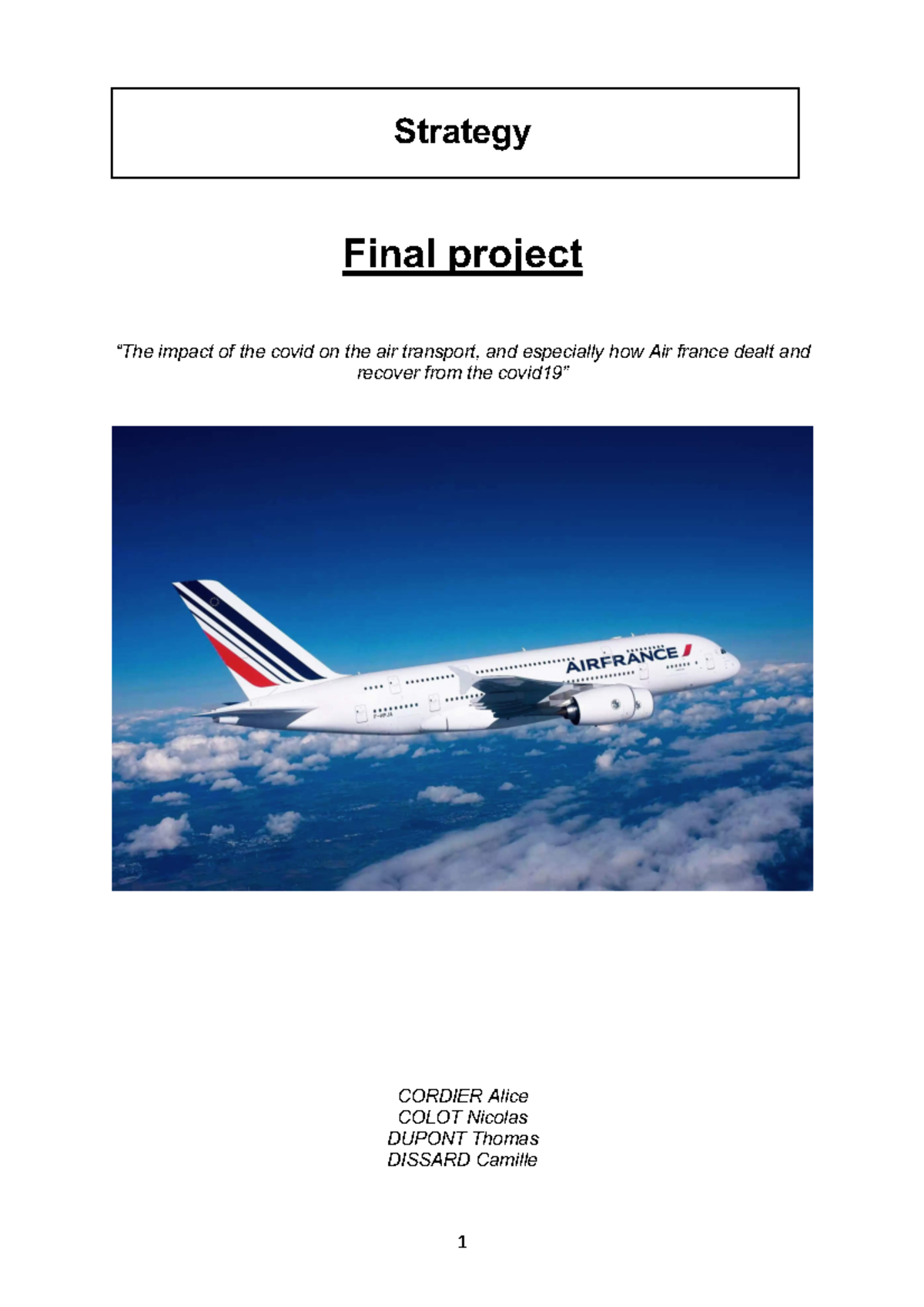 Final project AIR France AND Covid - Strategy Final project “The impact ...