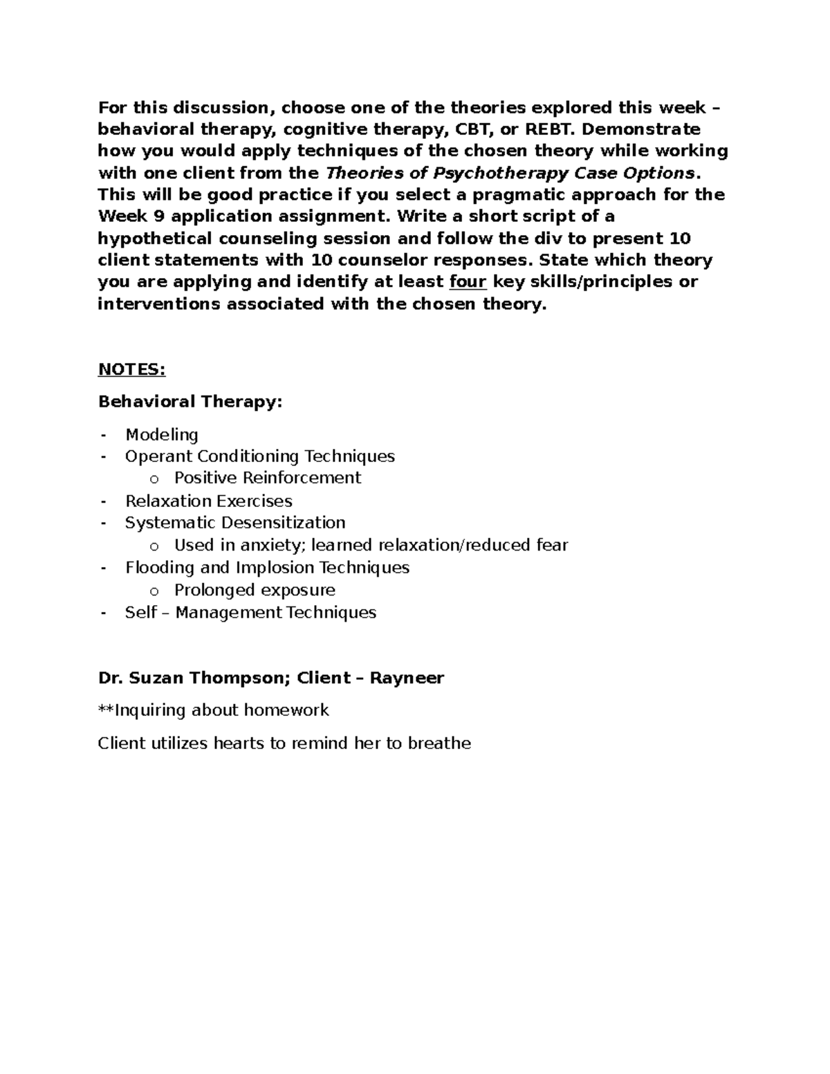 COUN5239 - WK 5 Discussion: Applying Behavioral Therapy Techniques ...