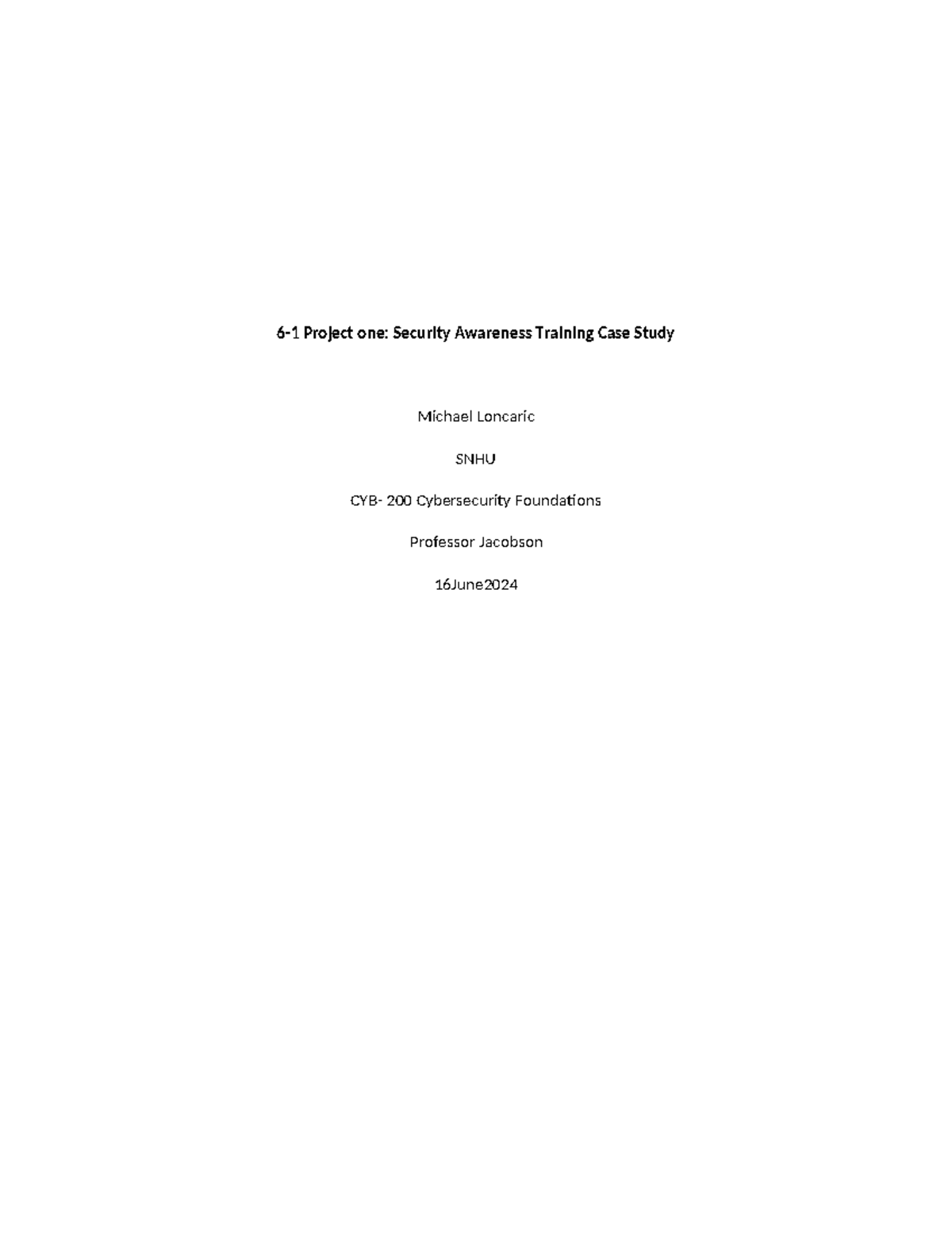 CYB 200 Project One: Security Awareness Training Case Study Analysis ...