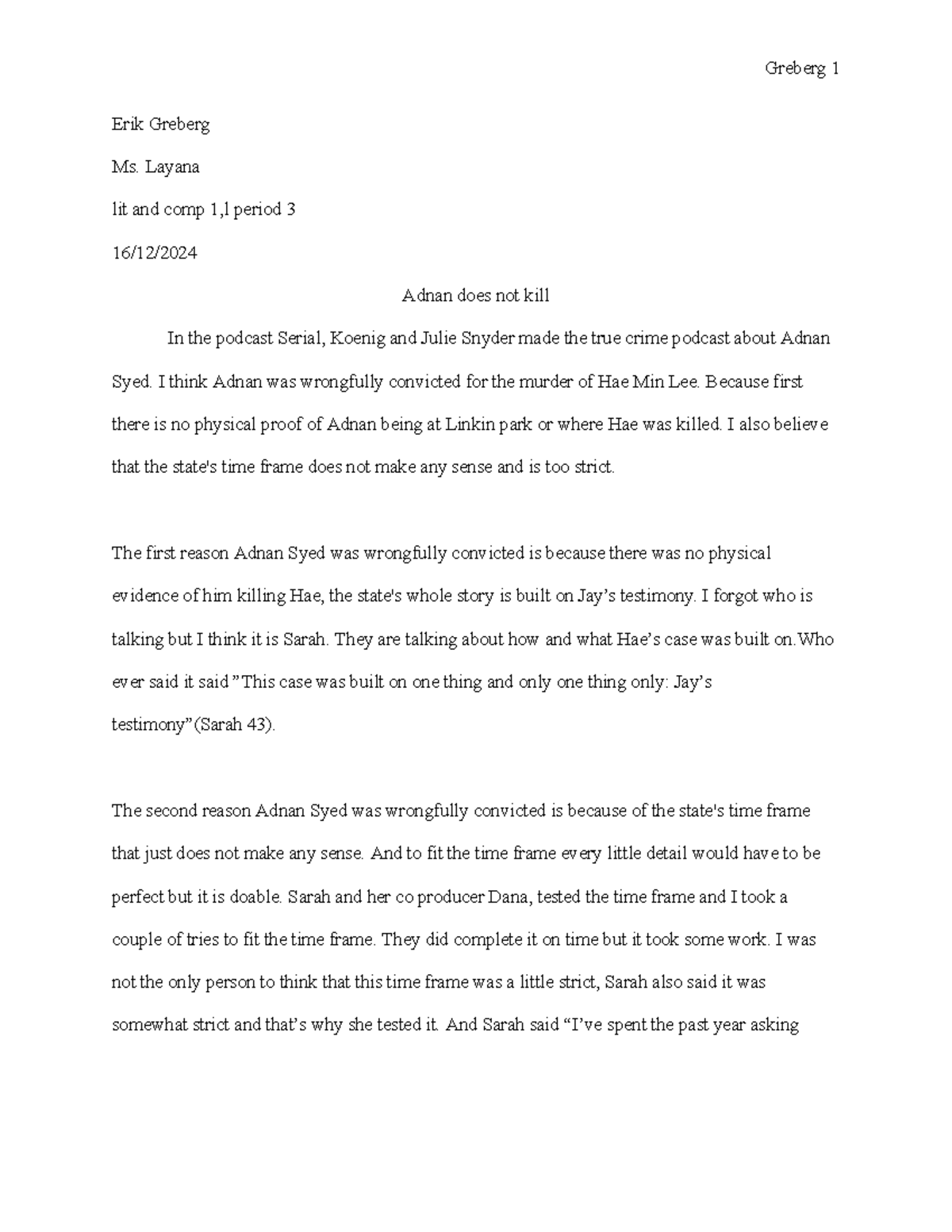 Serial essay - Greberg 1 Erik Greberg Ms. Layana lit and comp 1,l ...