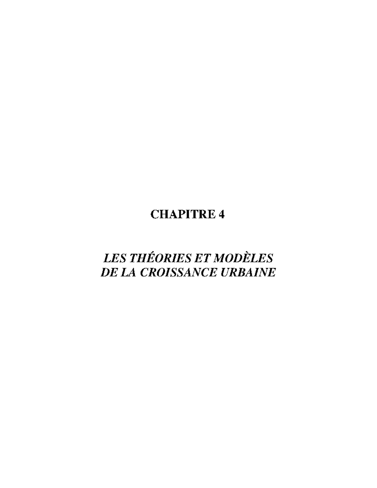 CHAPITRE 4 : THÉORIES ET MODÈLES DE LA CROISSANCE URBAINE - Économie ...