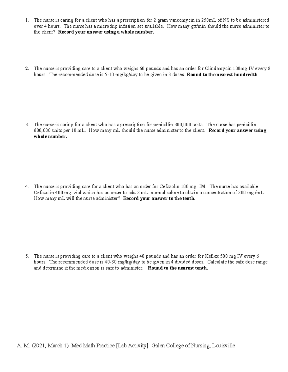Med+Math+Practice+2021 - 1. The nurse is caring for a client who has a ...