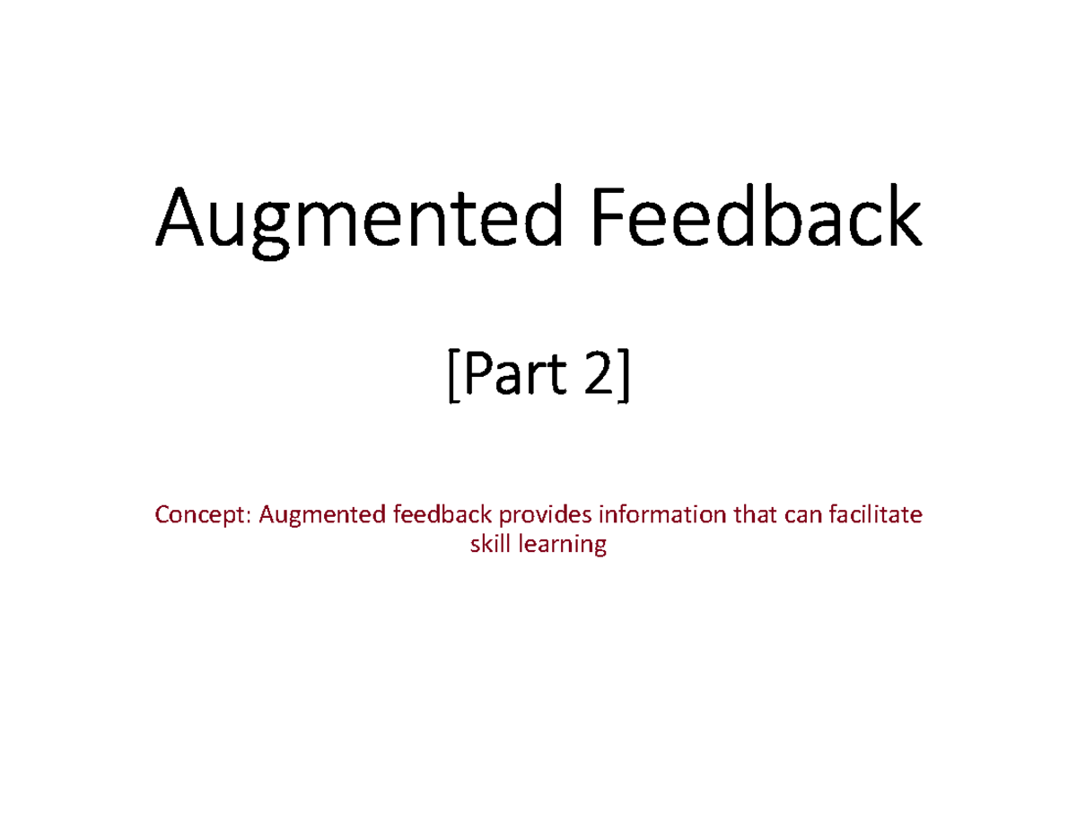 Augmented Feedback Techniques in Skill Learning: An Overview - Studocu