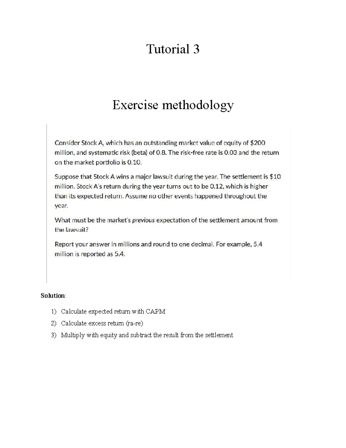 Tutorial 3: Exercise Methodology Solutions and Calculations - Studeersnel