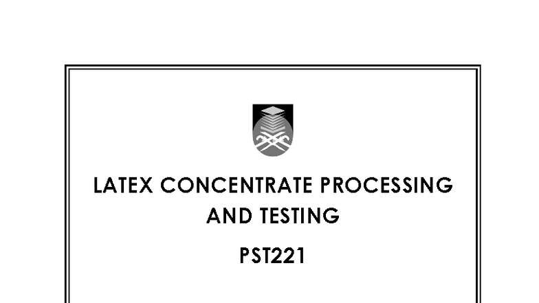 LAB Manual PST221: Latex Processing & Testing Experiments - Studocu