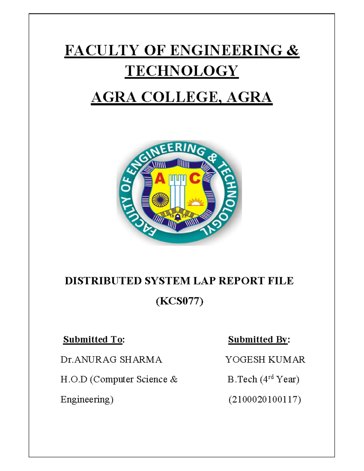 DS report file - FACULTY OF ENGINEERING & TECHNOLOGY AGRA COLLEGE, AGRA ...