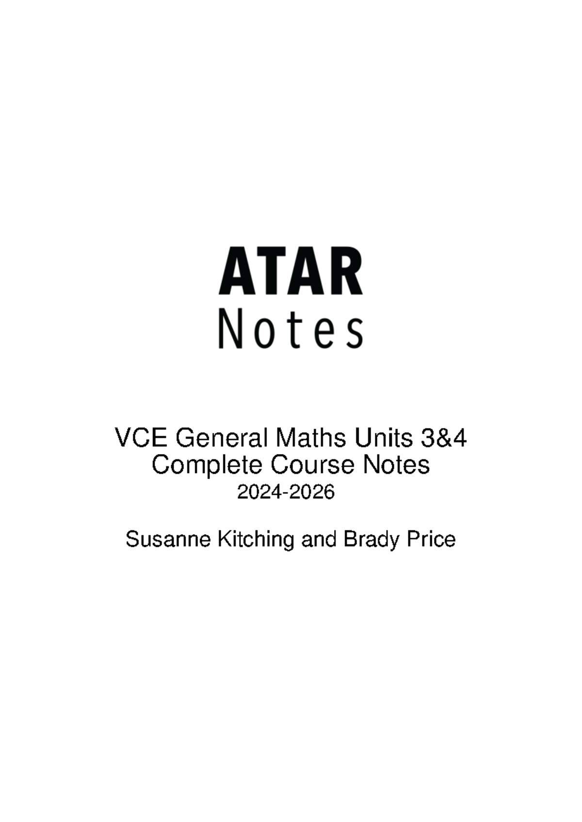 VCE General Maths Units 3 & 4 Complete Course Notes: Discrete ...