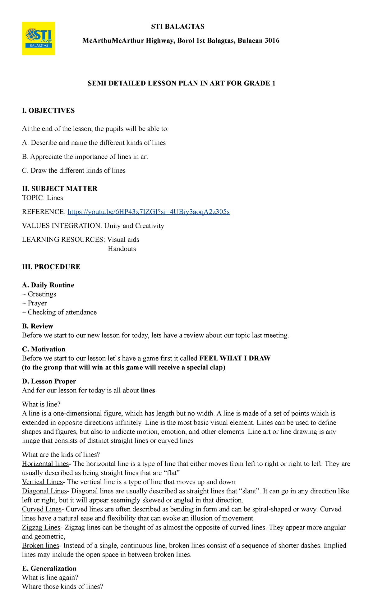 STI BALAGTAS Semi-Detailed Lesson Plan in Art for Grade 1: Lines - Studocu