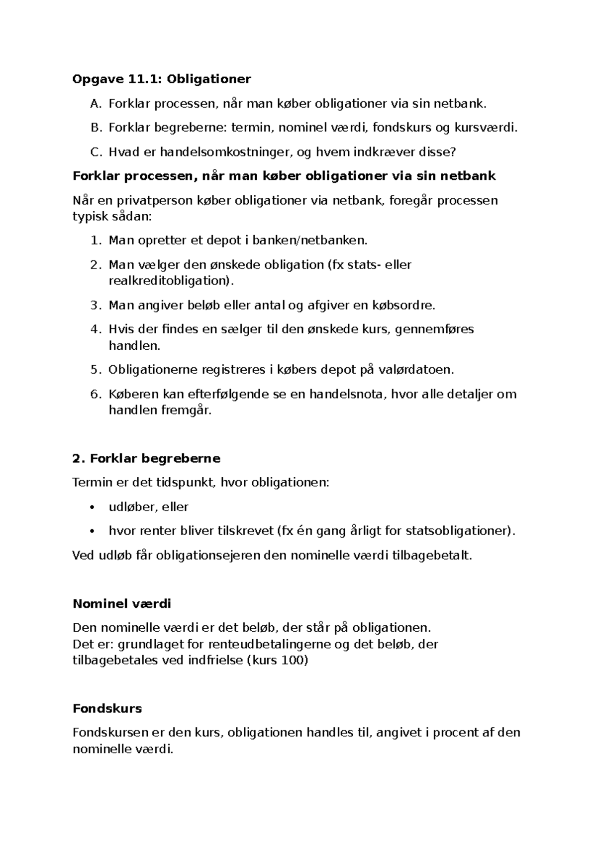 Finansiering Opgave 11: Obligationer og Handelsprocesser - Studocu