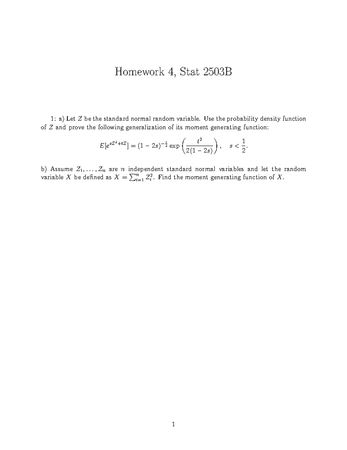 Homework 4 Solutions - Stat 2503B: MGF & Markov Chains Analysis - Studocu