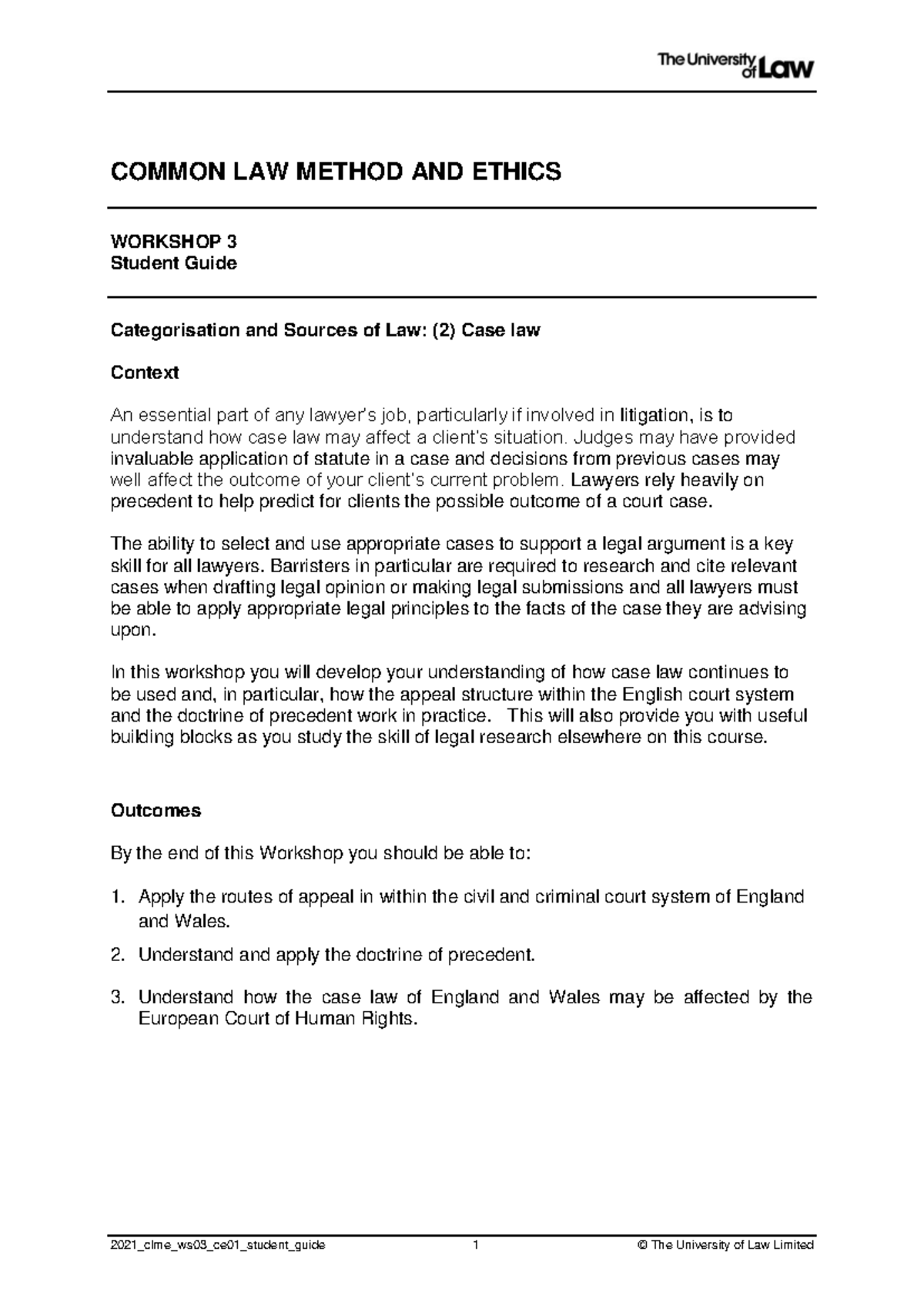 Common Law WS3 - Understanding Case Law and Precedent - Studocu