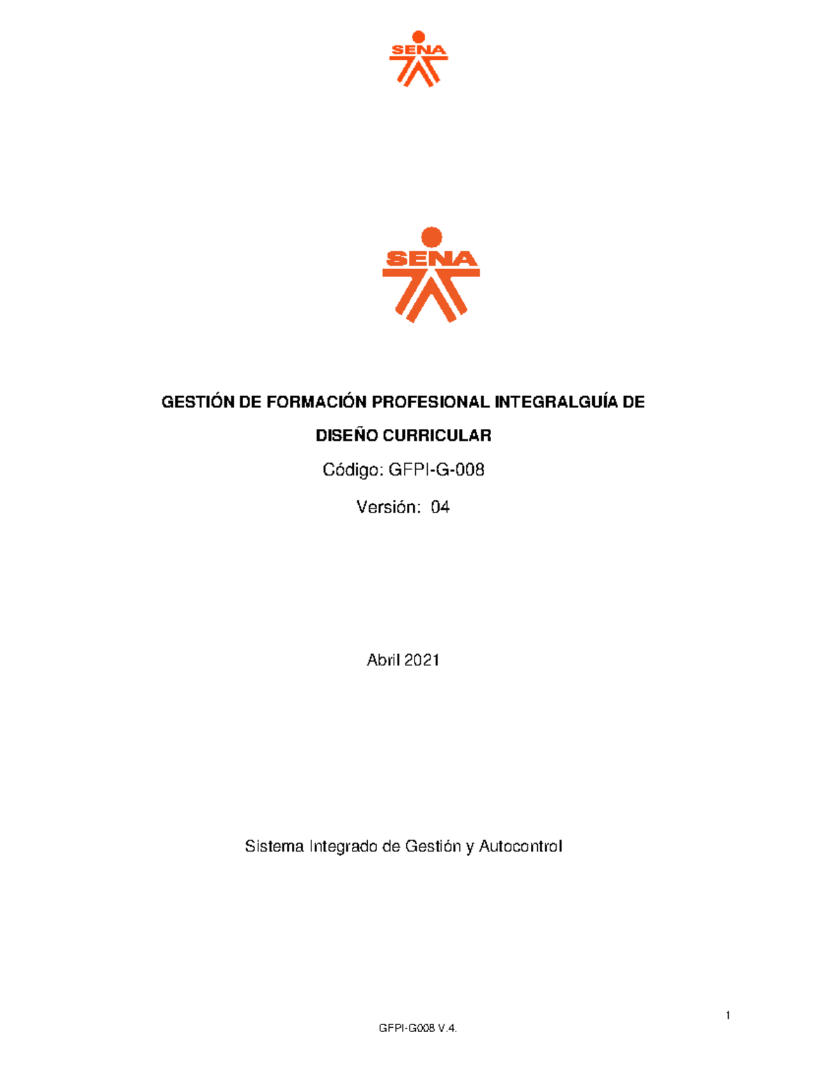 Guía de Diseño Curricular GFPI-G-008 V4 - Abril 2021 - Document Preview