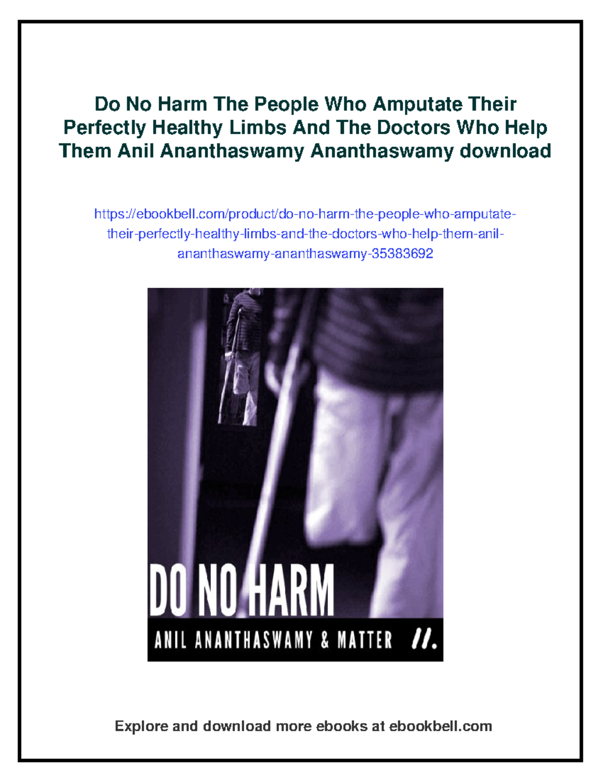 Do No Harm: The Paradox of Amputating Healthy Limbs - Studocu