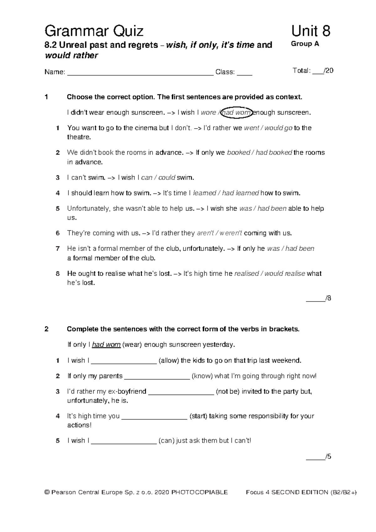 Focus 4 2E Grammar Quiz - Unit 8 Group A (Unreal Past & Regrets) - Studocu
