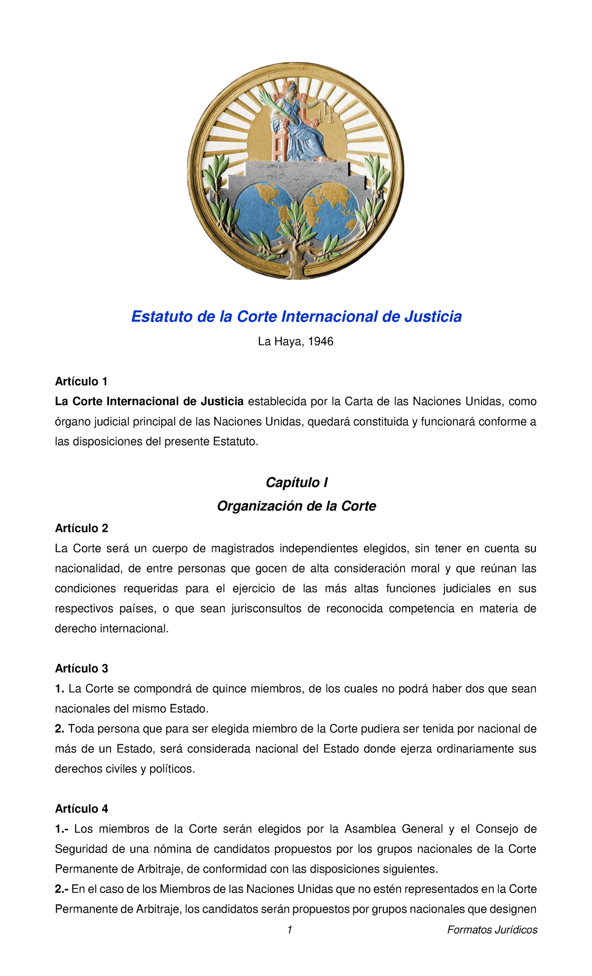 Estatuto de la Corte Internacional de Justicia (CIJ) - 1946 - Studocu