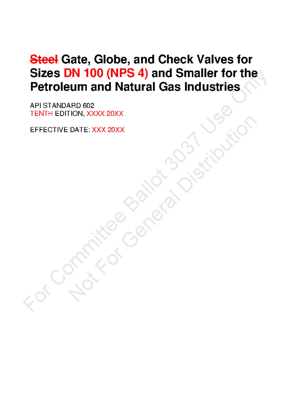 API Std 602-2010: Steel Gate, Globe, and Check Valves for NPS 4 and ...