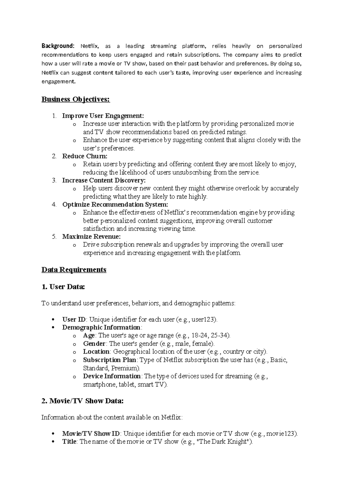 Data SCience Life Cycle Case Study - Background: Netflix, as a leading ...