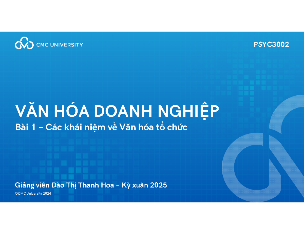 CMCU - PSYC3002 - Lecture 1 - Understanding Organizational Culture ...