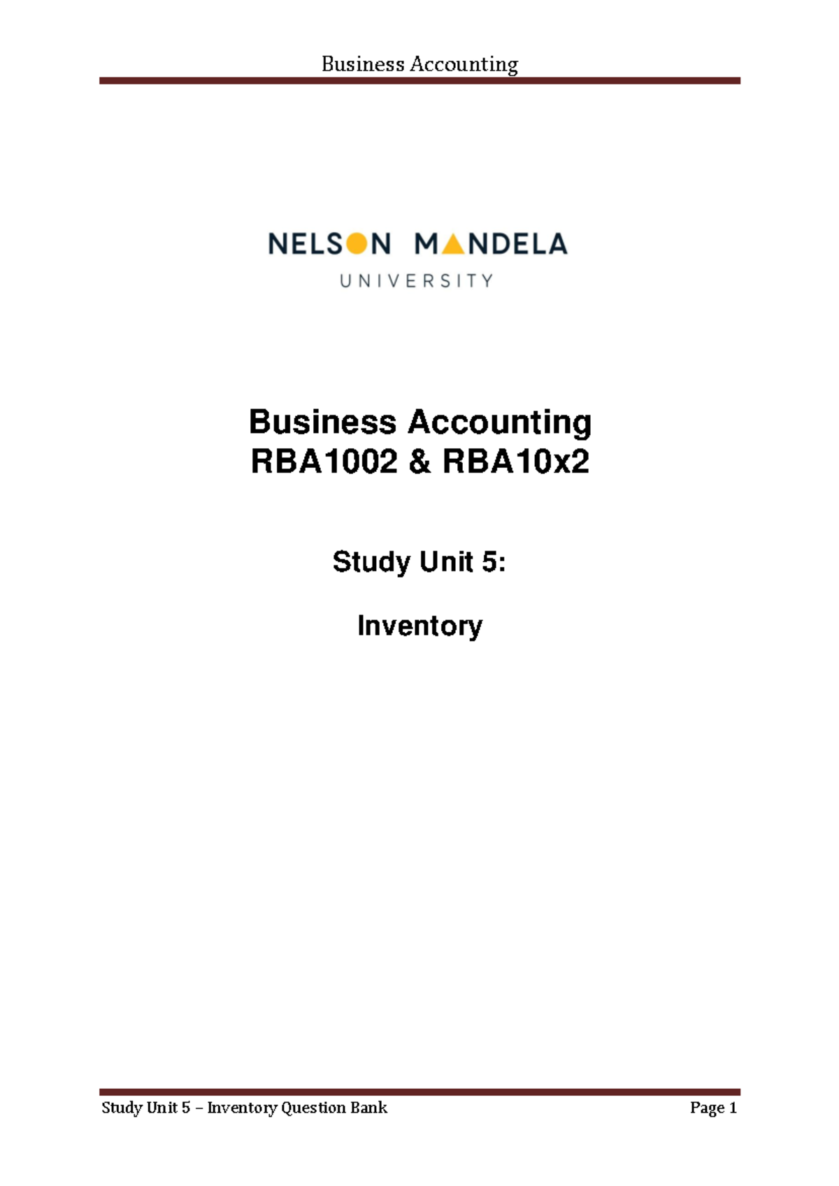Study Unit 5 Question Bank Inventory - Business Accounting RBA 1002 ...