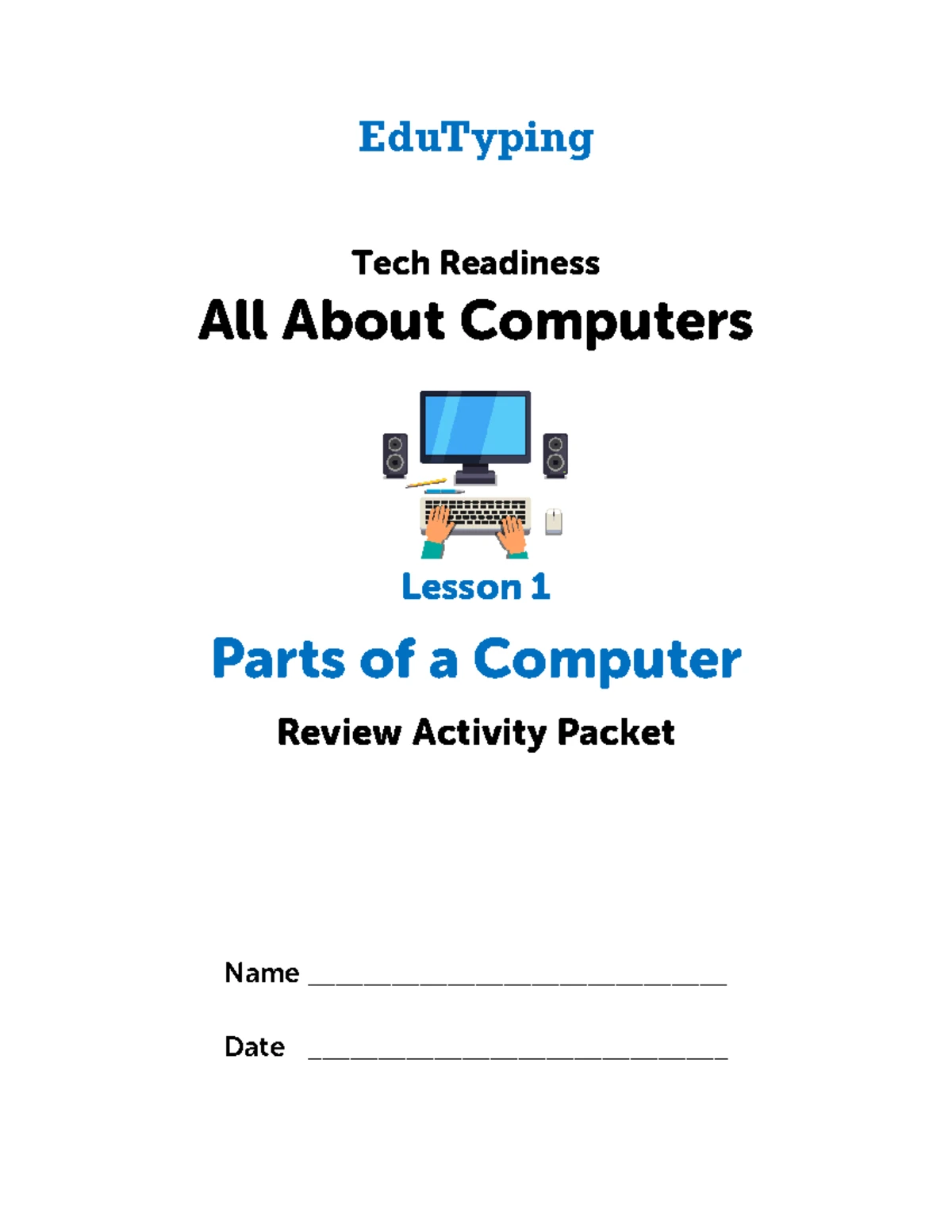 EduTyping, Jr. Lesson 1: Benefits of Learning to Type Review Activity ...