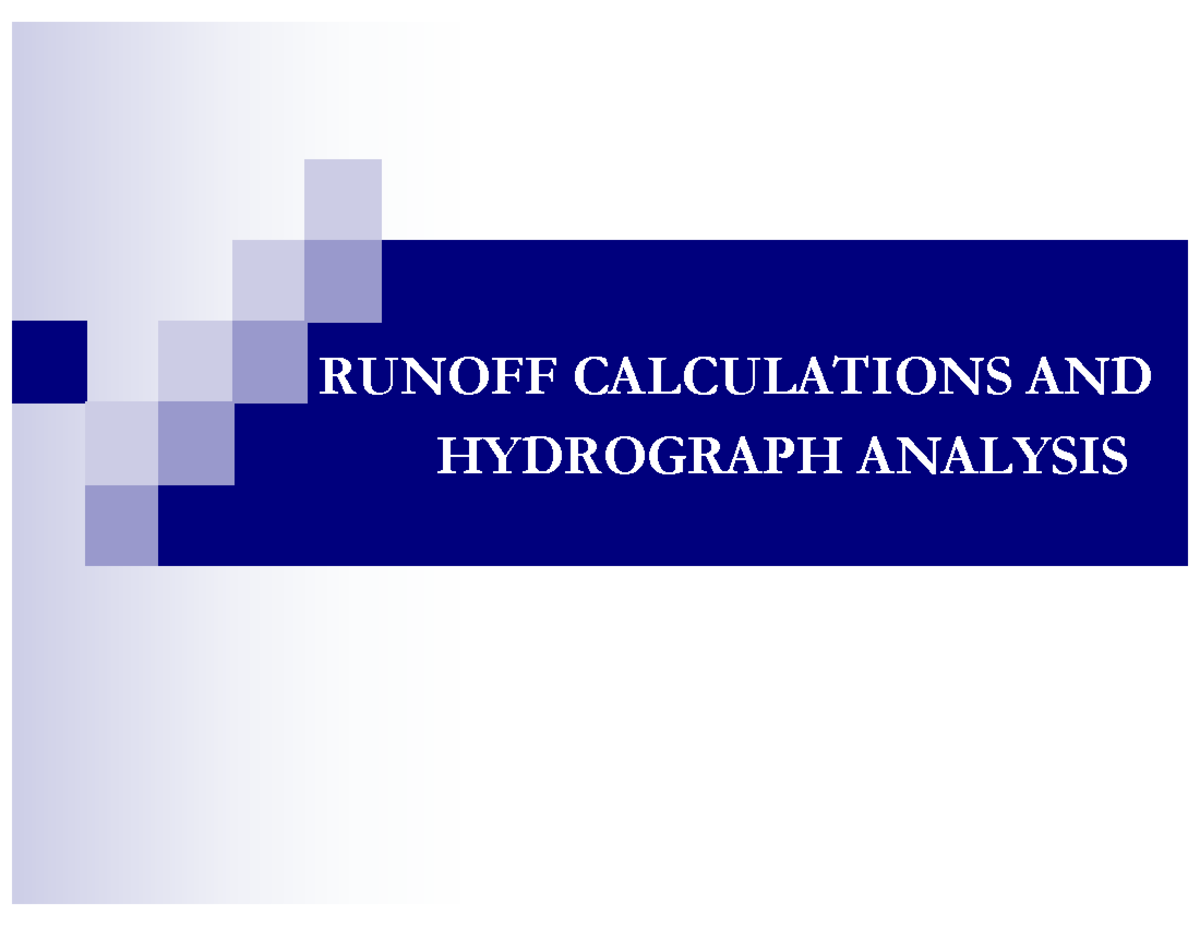 CWR 4103 Water Resources Engineering: Runoff & Hydrograph Analysis ...