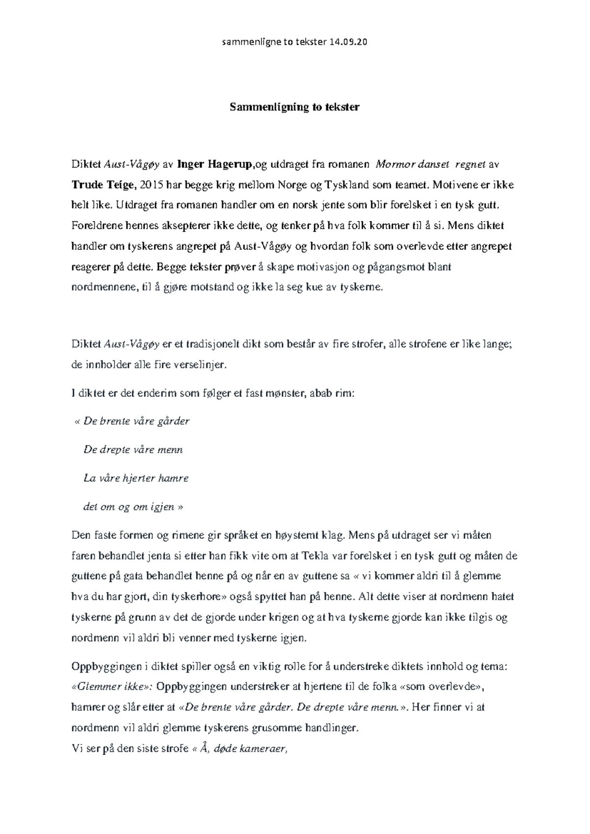 Sammenligning av to tekster - Sammenligning to tekster Diktet Aust ...