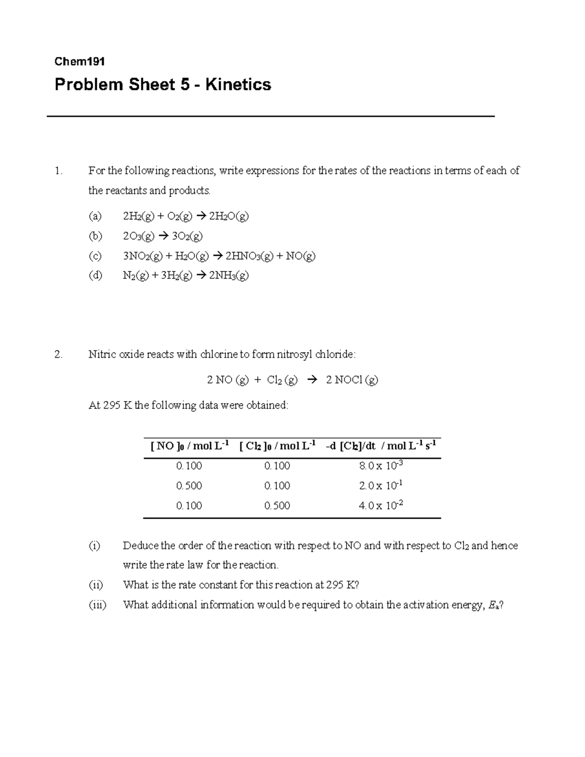 Problem Sheet 5 - Chem Problem Sheet 5 - Kinetics 1. For the following ...