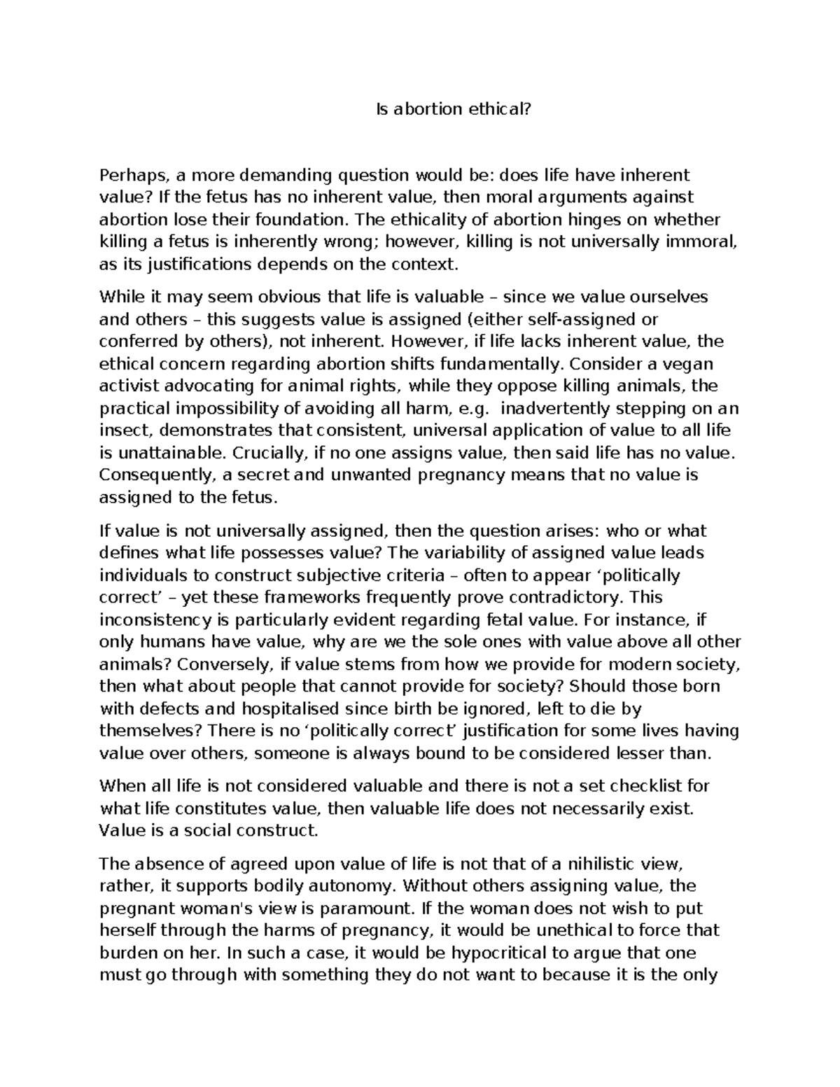 Abortion Ethics: Examining Inherent Value and Bodily Autonomy - Studocu