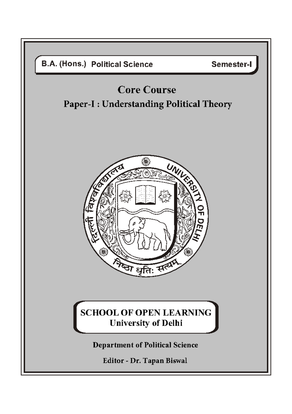 Understanding Political Theory: B.A. (Hons) Pol Science Sem 1 Paper 1 ...