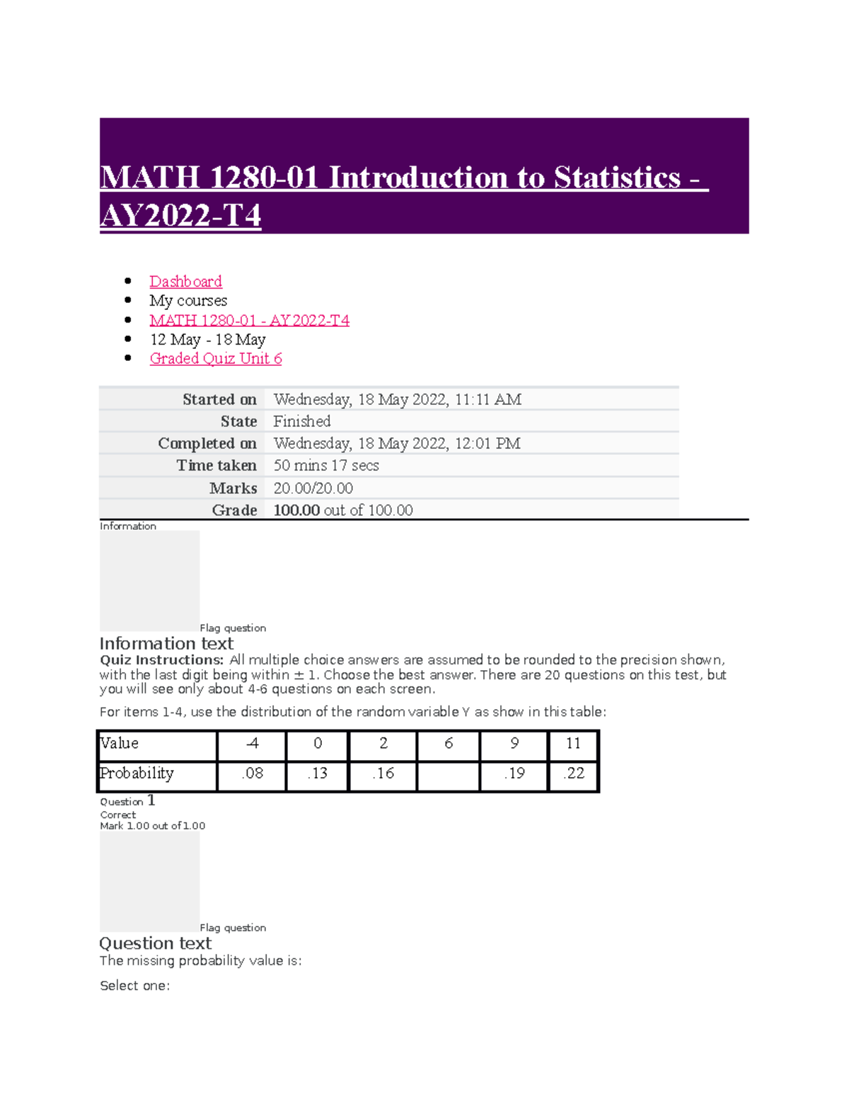 MATH 1280 graded quiz unit 6 - MATH 1280-01 Introduction to Statistics ...
