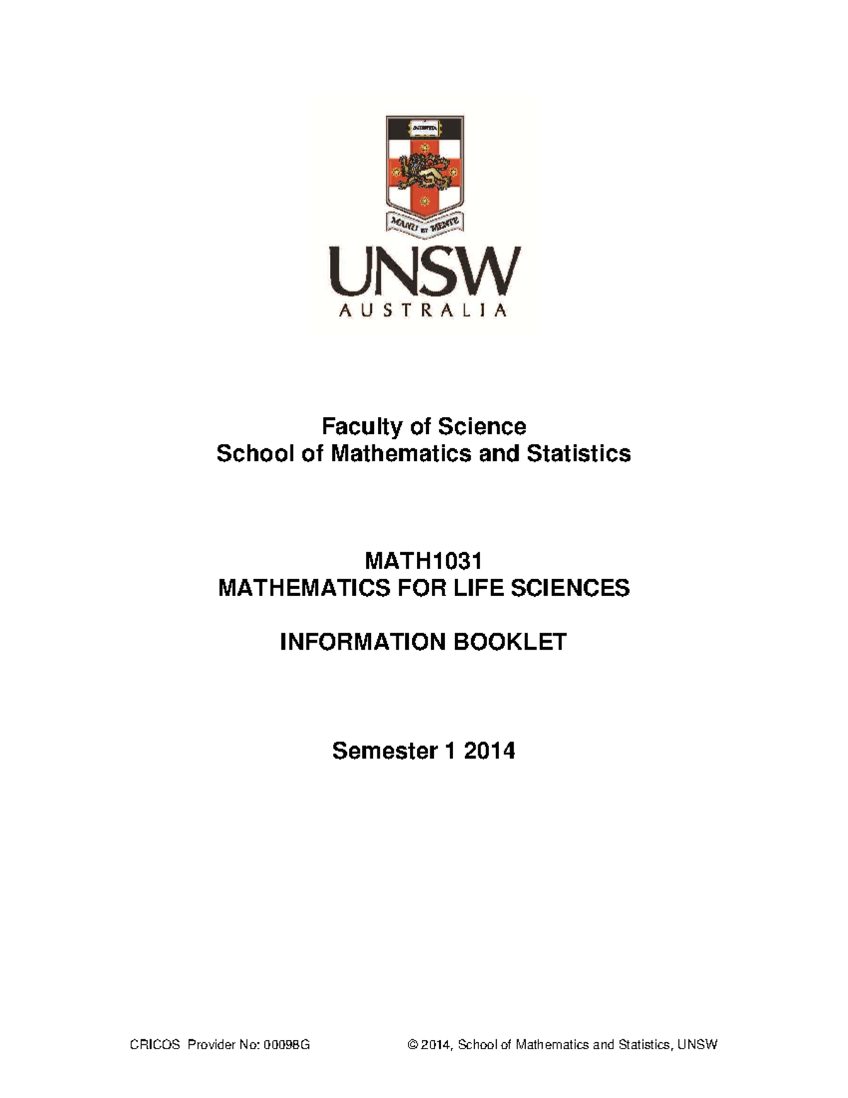 MATH1031 Mathematics for Life Sciences: Semester 1 2014 Information ...