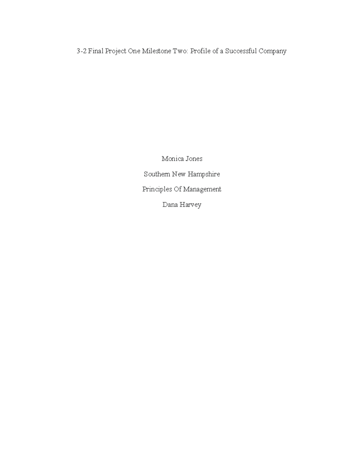 Southwest 32 - 3-2 Final Project One Milestone Two: Profile of a ...