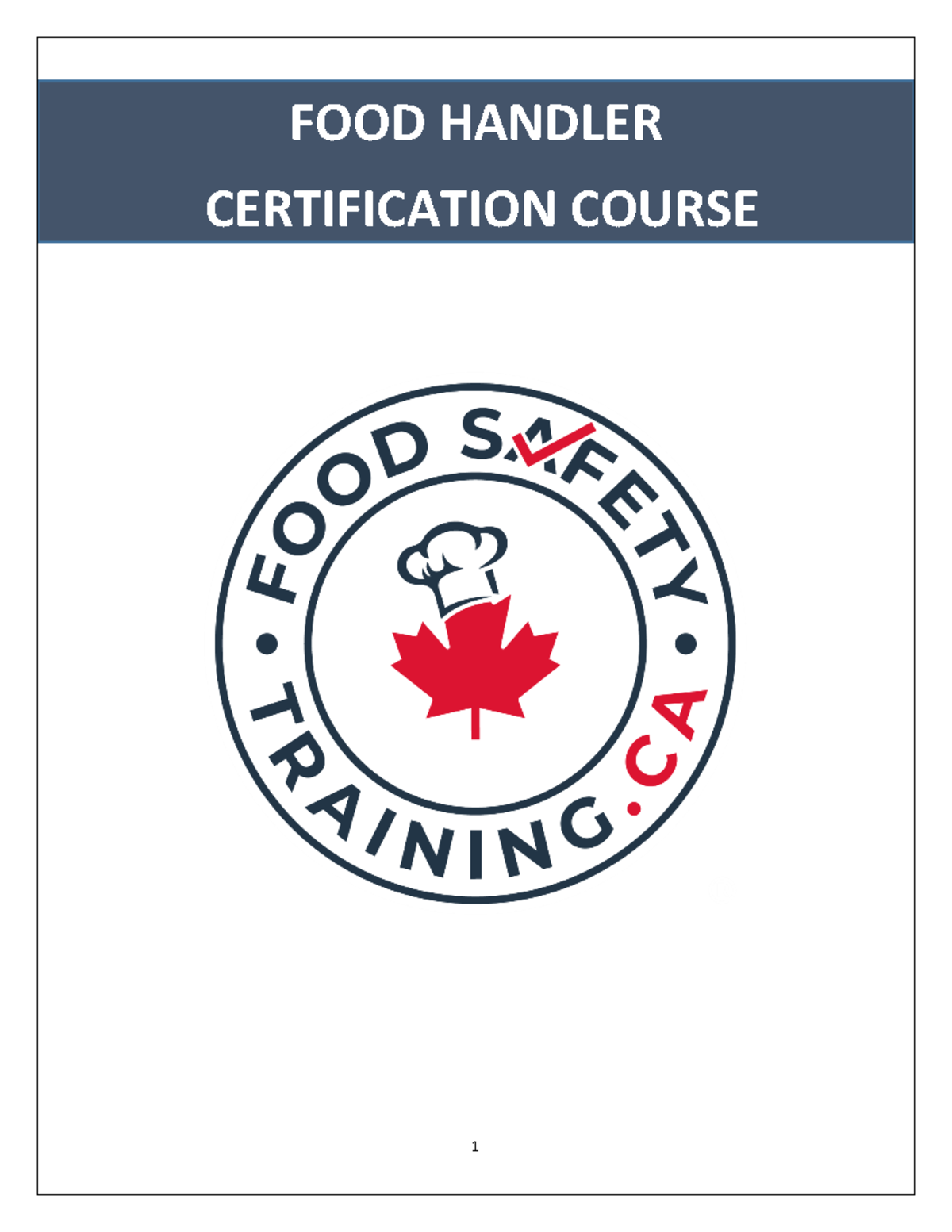 Module 1 - Intro to Food Handler Certification Course - Studocu