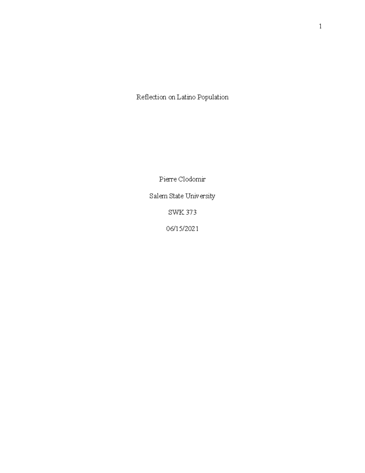 SWK 373 Reflection Paper: Insights on Latino Population Dynamics - Studocu