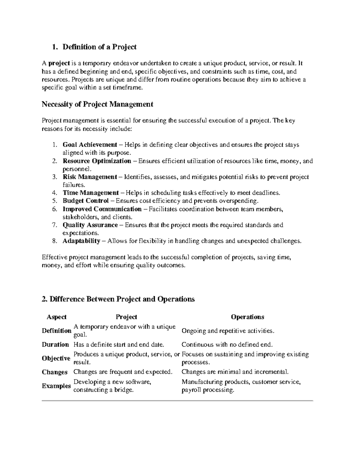 Project management notes - 1. Definition of a Project A project is a ...