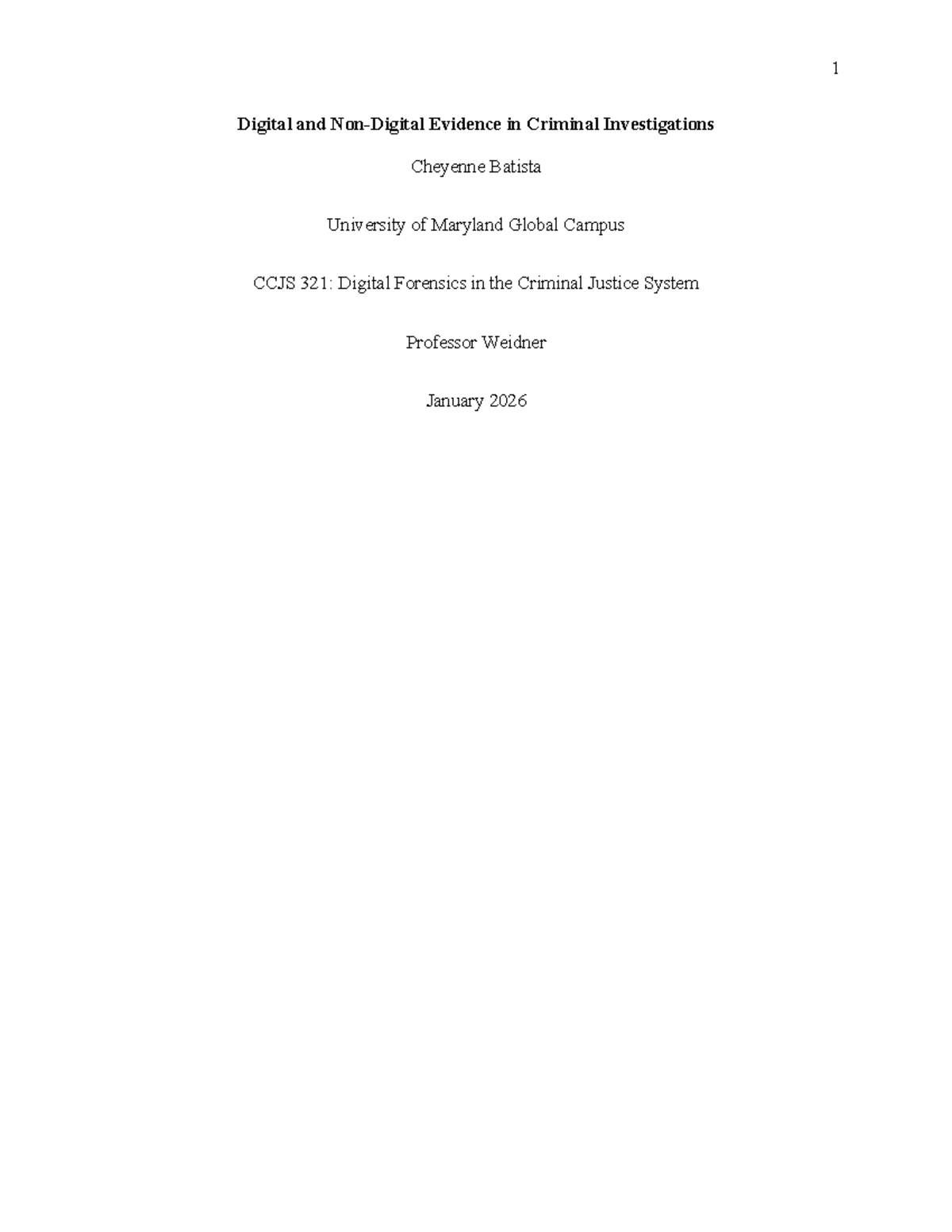 CCJS 321: Digital Evidence in Criminal Investigations Essay Notes - Studocu