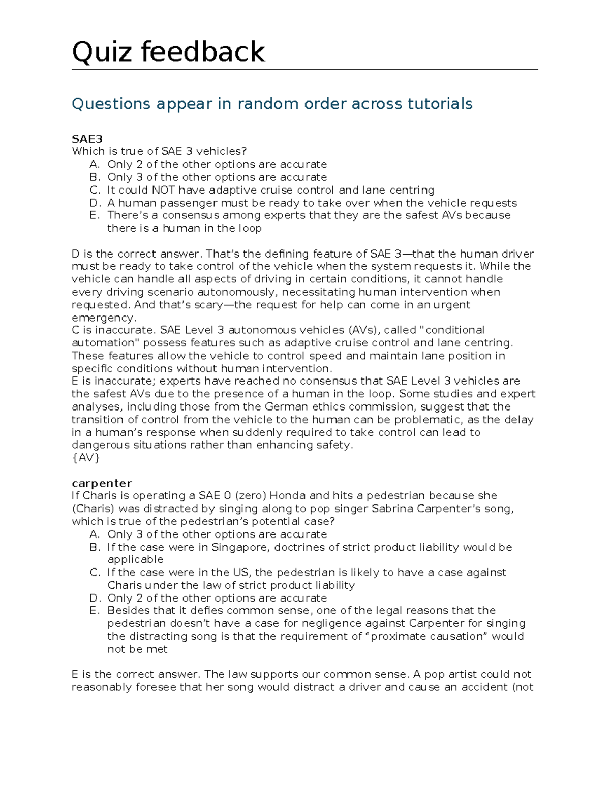 Wk4 Quiz Feedback on SAE Levels and Liability Issues 2425S2 - Studocu