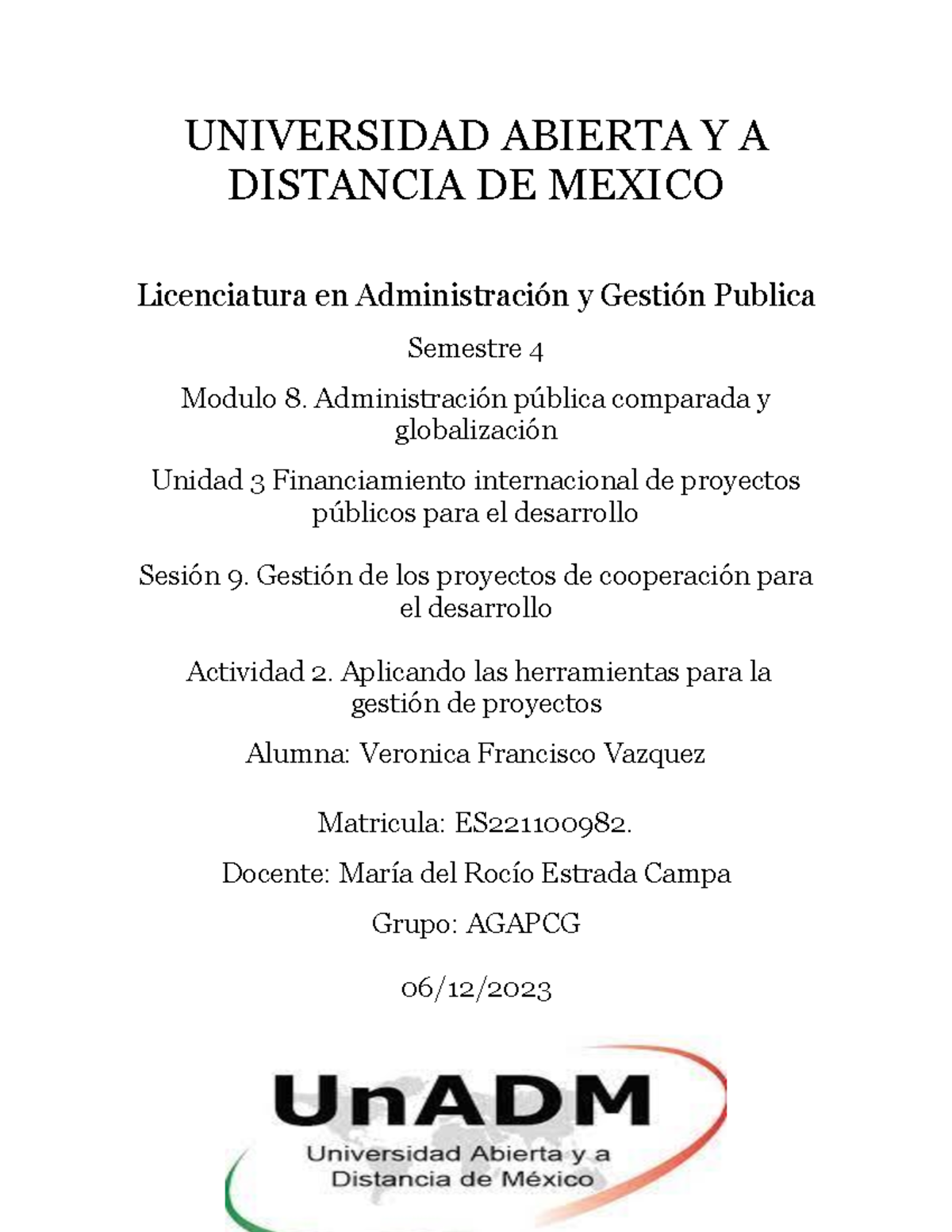 AGP U3 S9 A2 VEFV - Gestión de Proyectos de Cooperación para el ...