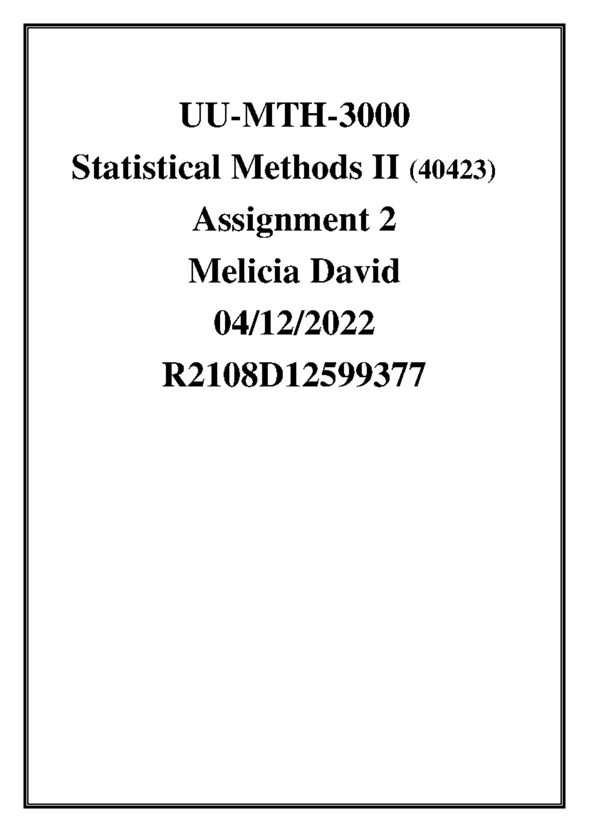 Statistical Methods II - Assignment 2 (40423) Analysis and Findings ...